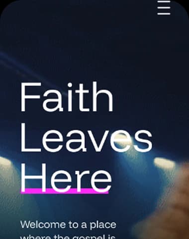 Faith Leaves Here church website on mobile